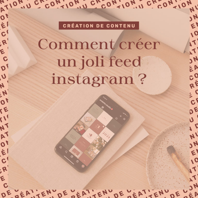 Comment créer un joli feed insta ? Ondette Graphiste Photographe